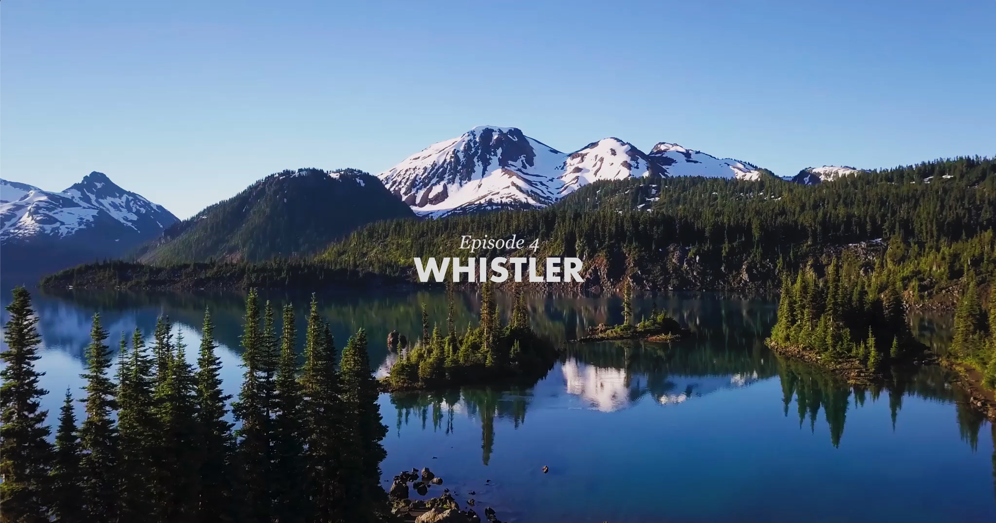 VIDEO: The SHOWCASE – Episode 4, Whistler